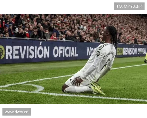 卡马文加中场价值飙升，皇马新星状态回暖备受关注